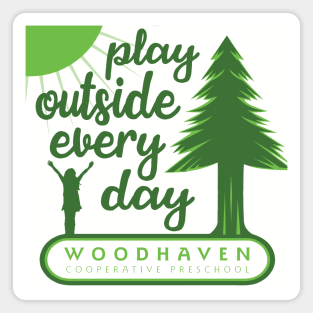 Play Outside Woodhaven Magnet